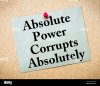 absolute-power-corrupts-absolutely-saying-recycled-paper-note-pinned-F0YB5H-731393642.jpg